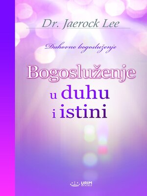 cover image of Bogosluženje u duhu i istini(Bosnian Edition)